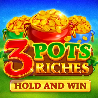 3 Pots Riches: Hold and Win game preview
